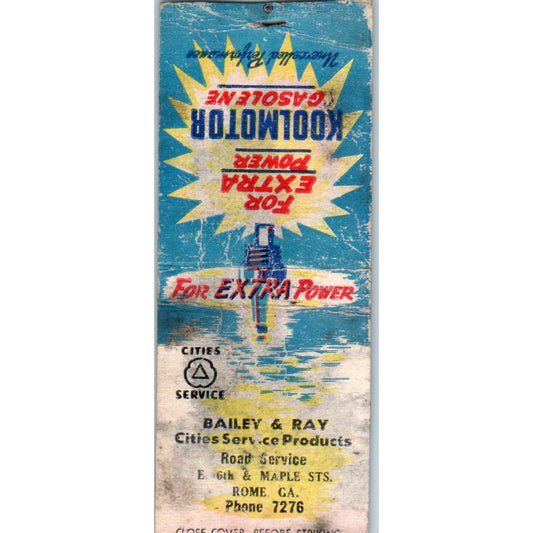 Bailey & Ray Citi Road Service Rome GA Koolmotor Vintage Matchbook Cover SD4-Y15