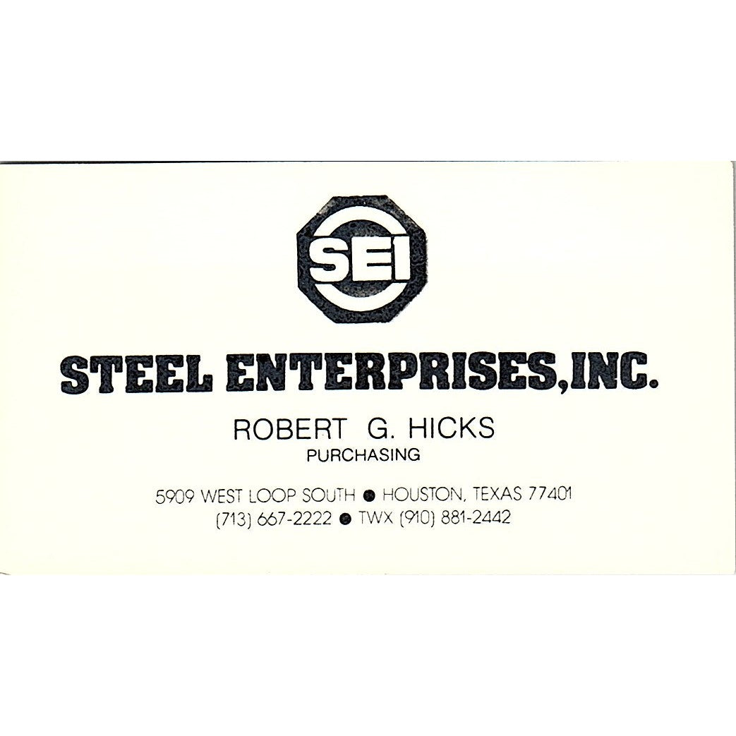 Robert G Hicks Steel Enterprises SEI Houston Vintage Business Card SC9-B12