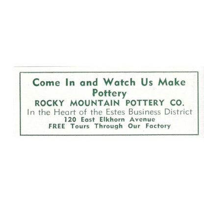 Rocky Mountain Pottery Co 120 East Elkhorn 1957 Estes Park CO Ad AG4-S11