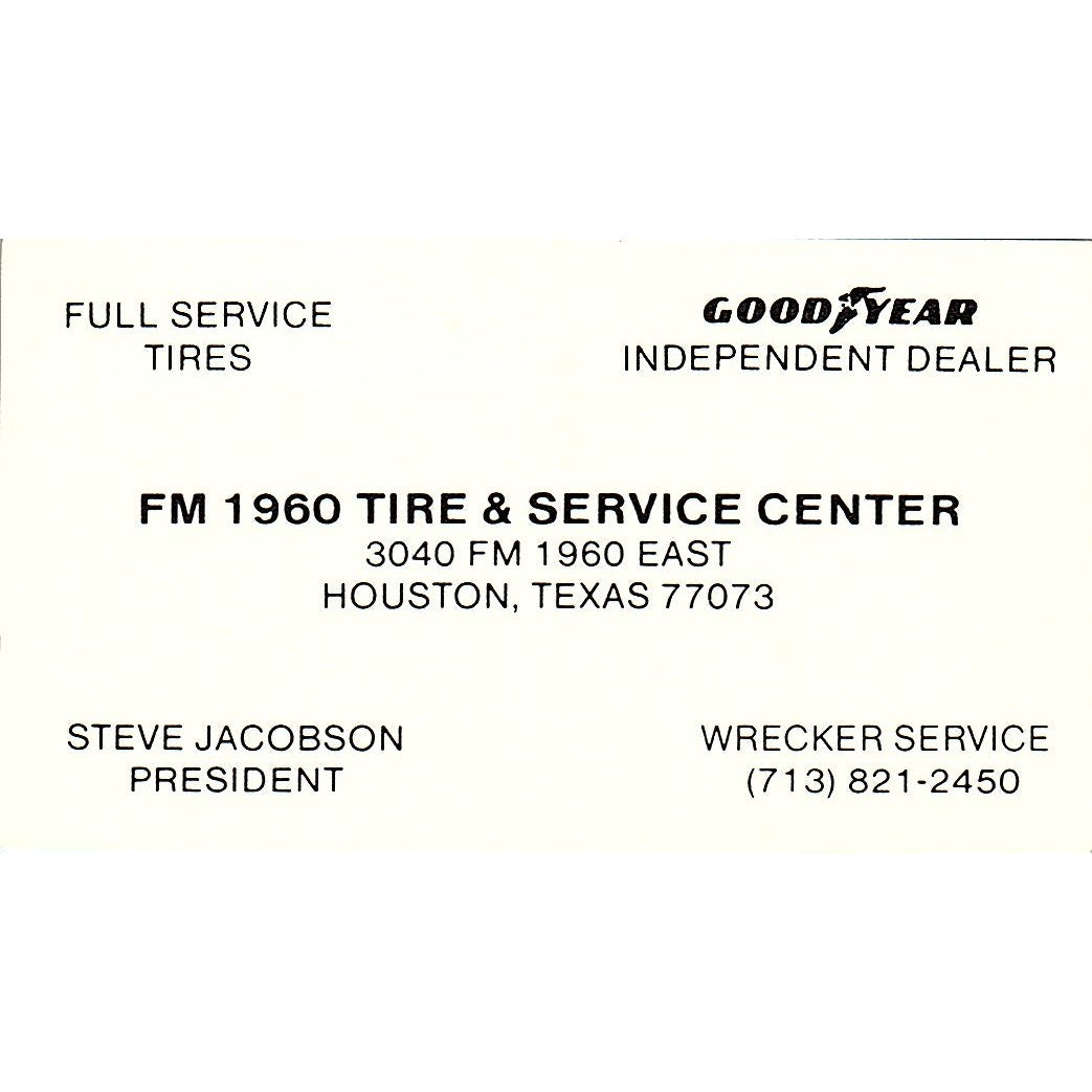 Steve Jacobson FM 1960 Tire & Service Center Houston Vtg Business Card SC9-B3