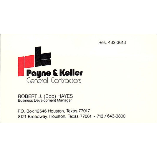 Robert J Bob Hayes Payne & Keller Contractors Houston TX Business Card SD9-B3