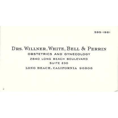 Obstetrics and Gynecology Willner White Bell Long Beach CA Business Card SF3-B9