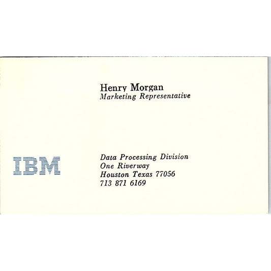 IBM Henry Morgan Data Processing Division Houston Texas Business Card SF3-B7