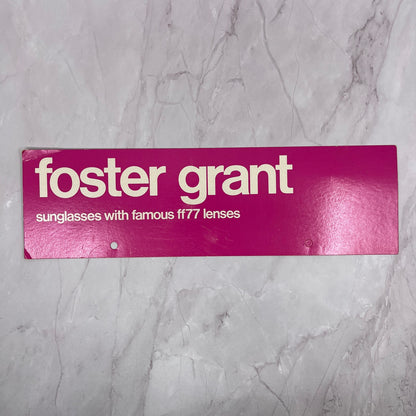 Original Foster Grant Display Sign Sunglasses with F77 Lenses  3 1/2x12" V14-1