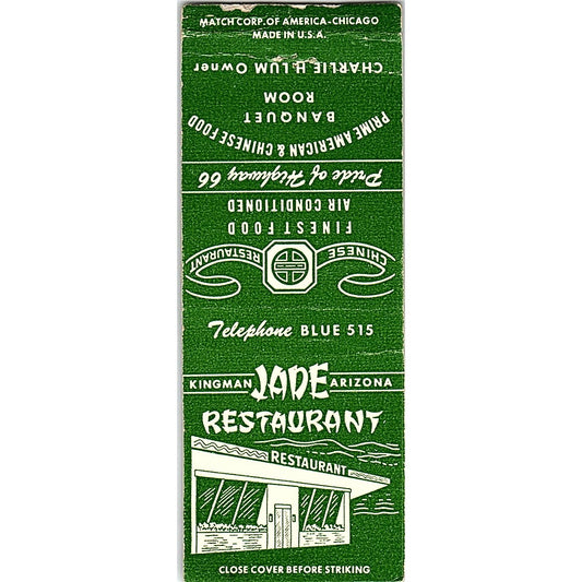Jade Restaurant Route 66 Charlie H Lum Kingman AZ Vintage Matchbook Cover SC7-Y9