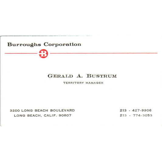 Gerald A. Bustrum Burroughs Corporation Long Beach Vintage Business Card SE3-B3