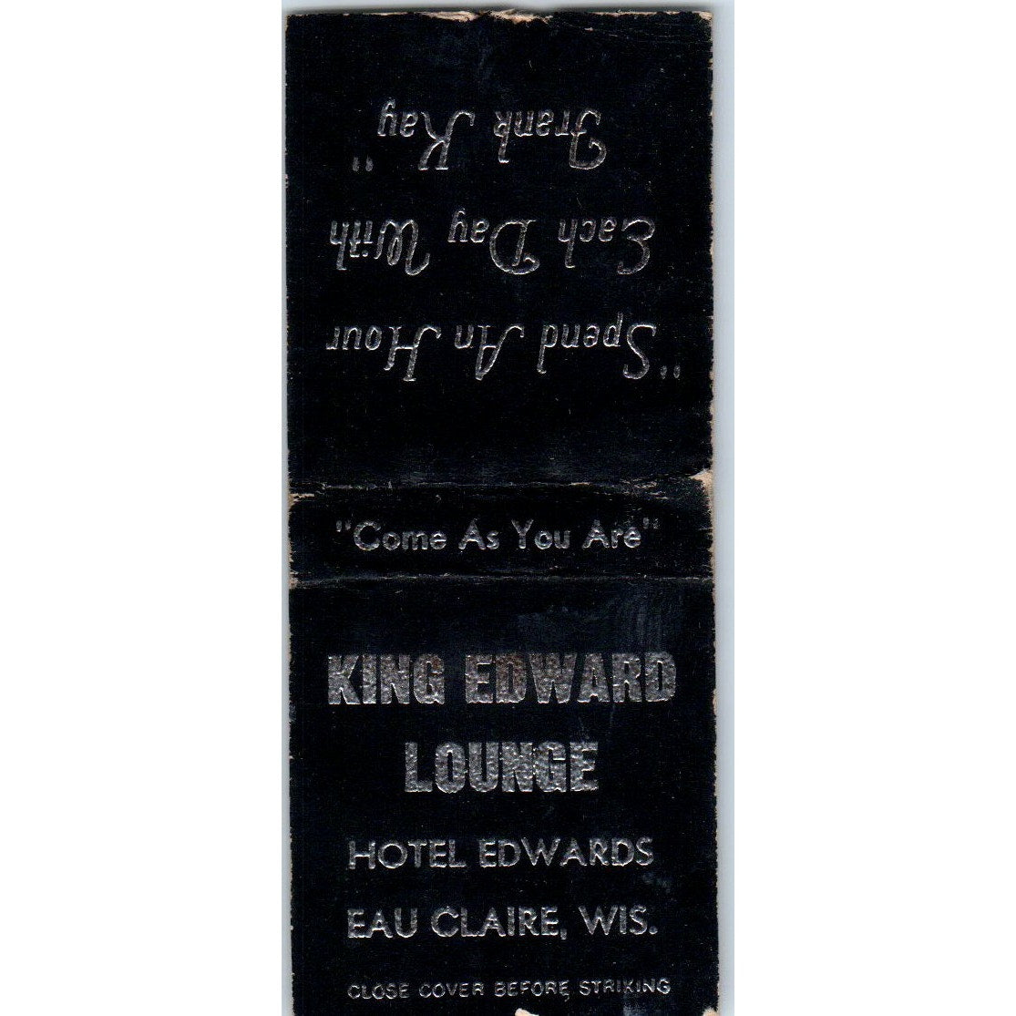 King Edward Lounge Hotel Edwards Eau Claire WI Vintage Matchbook Cover SD4-Y7