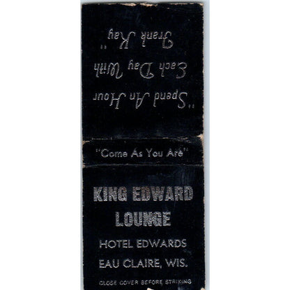 King Edward Lounge Hotel Edwards Eau Claire WI Vintage Matchbook Cover SD4-Y7