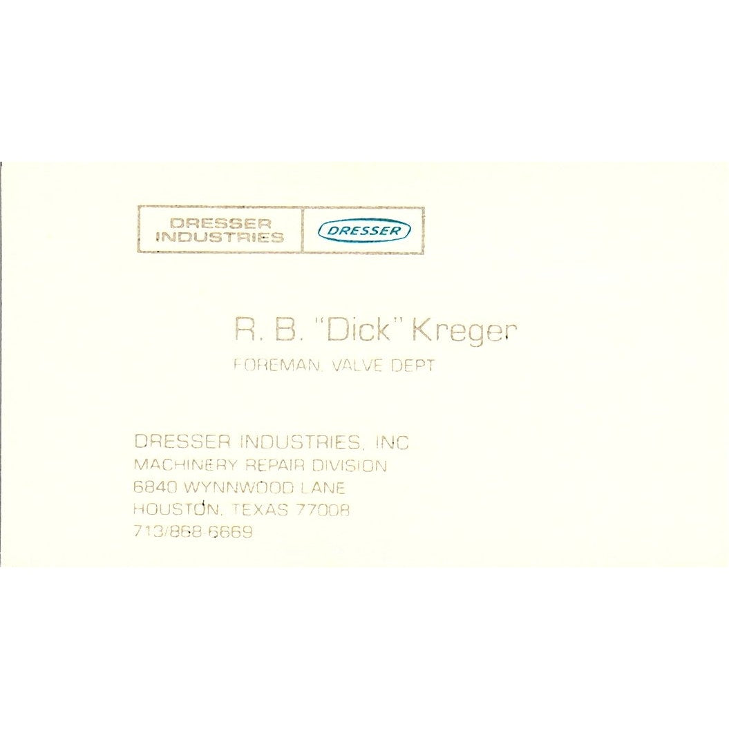 R.B. Dick Kreger Dresser Industries Houston Vintage Business Card SE5-B3