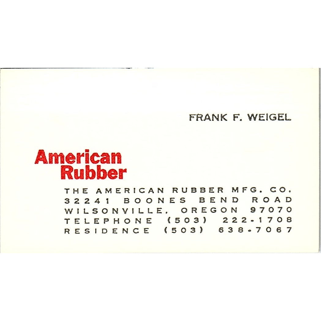 American Rubber Frank F. Weigel Wilsonville Oregon Vintage Business Card SB4-B10