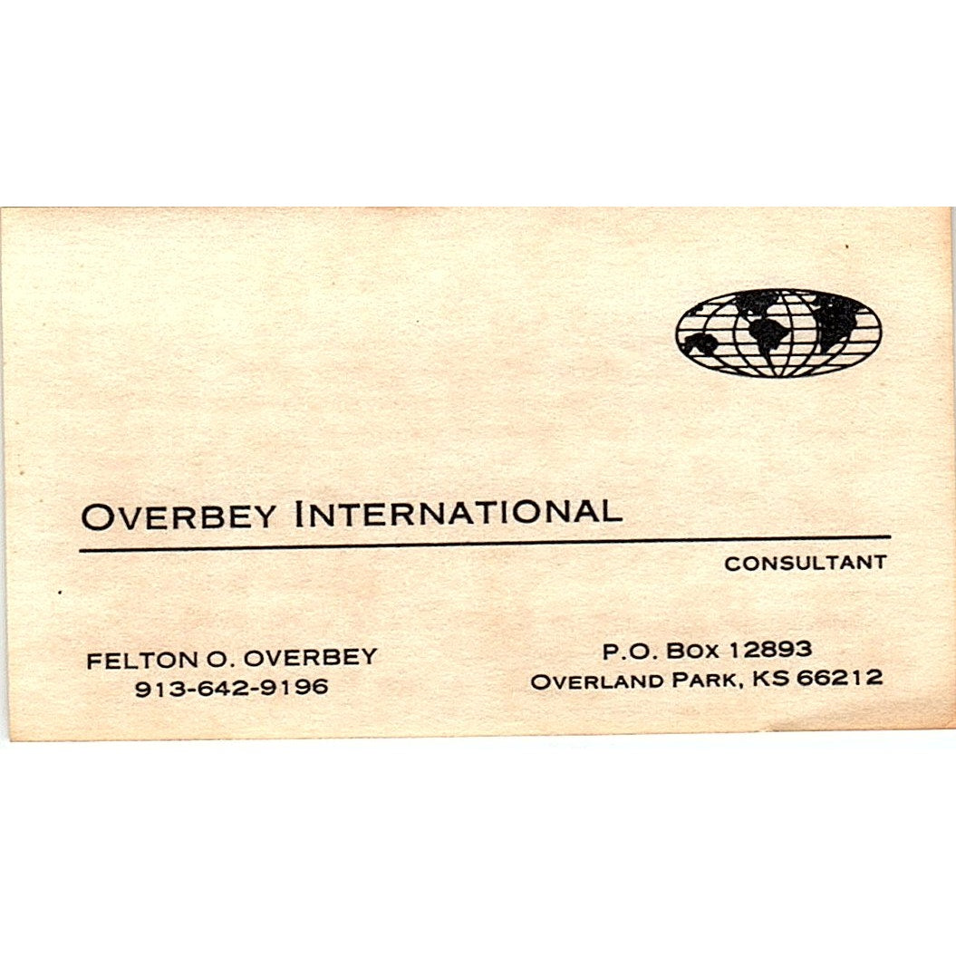 Felton O Overbey International Overland Park KS Vintage Business Card SC9-B2