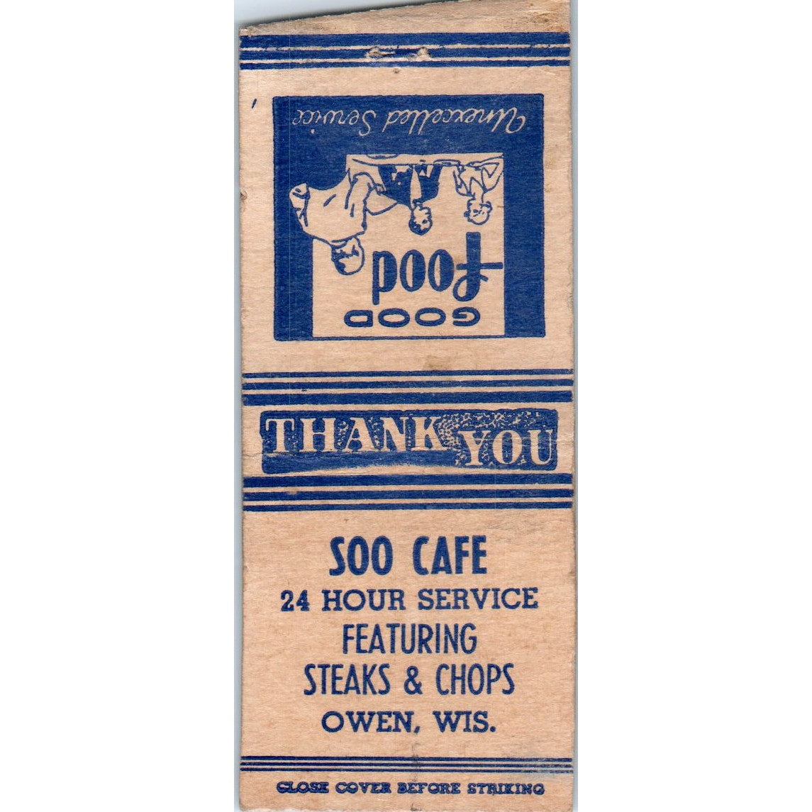 Soo Cafe Owen WI Vintage Matchbook Cover SD4-Y3