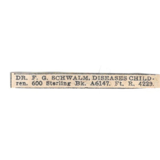Dr F.G. Schwalm Children's Diseases 600 Sterling Block Winnipeg 1920 Ad AG2-S14