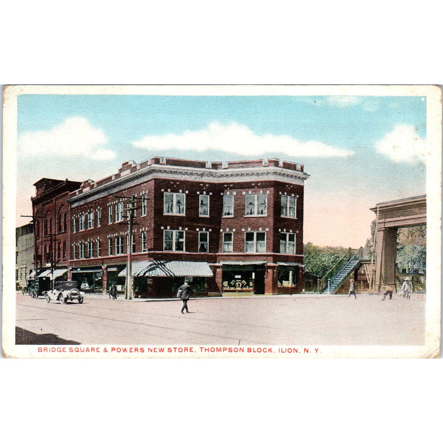Bridge Square & Powers New Store Thompson Block Ilion NY Original Postcard PC9