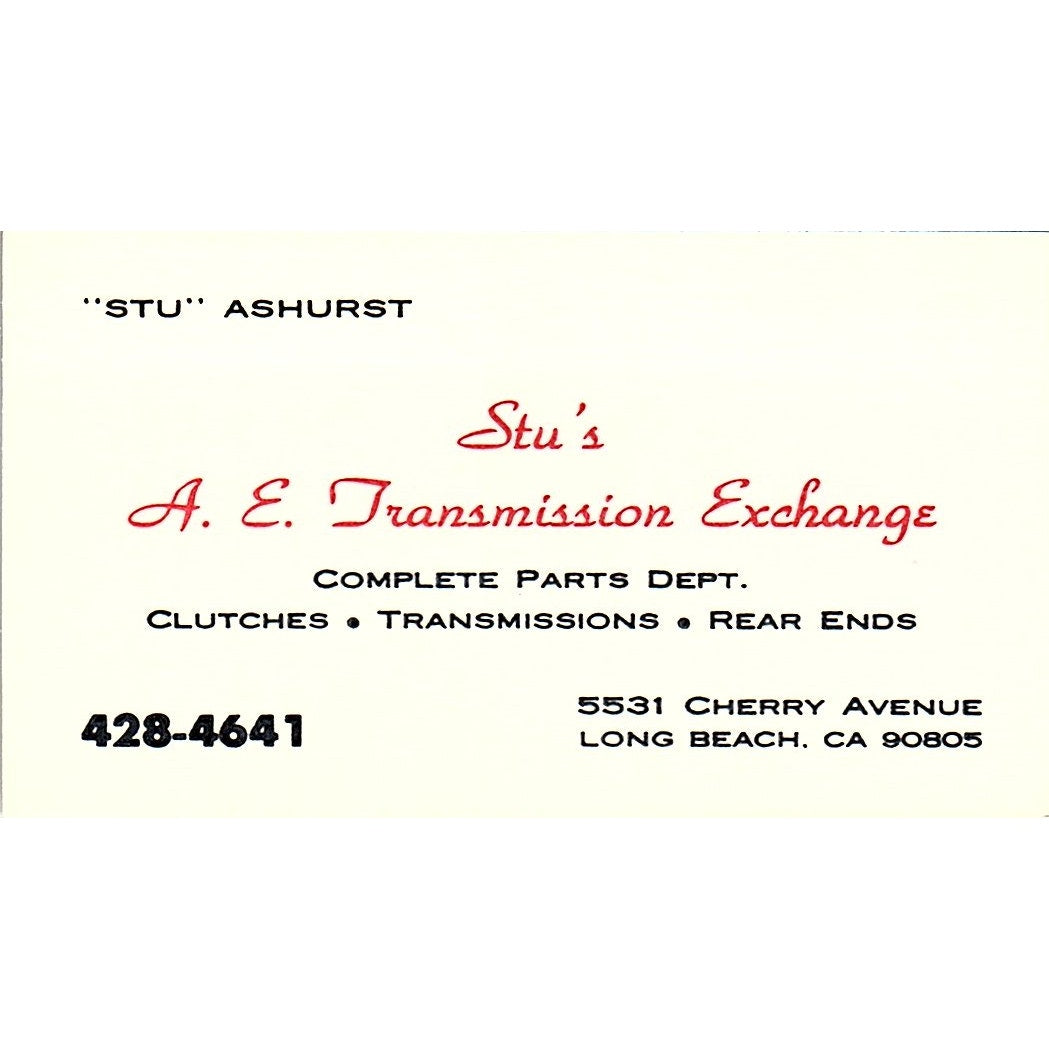 Stu Ashurst A.E. Transmission Exchange Long Beach Vintage Business Card SE3-B13