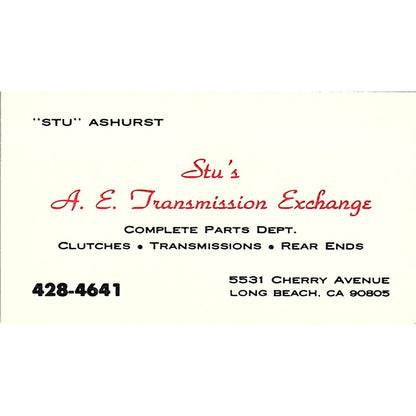 Stu Ashurst A.E. Transmission Exchange Long Beach Vintage Business Card SE3-B13