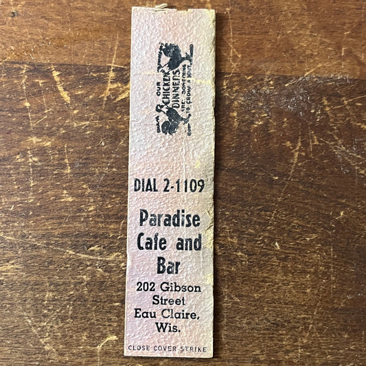 Paradise Cafe and Bar Eau Claire WI Vintage Miniature Matchbook Cover ML1-8