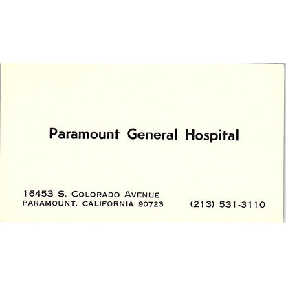 Paramount General Hospital Paramount California Vintage Business Card SF3-B3