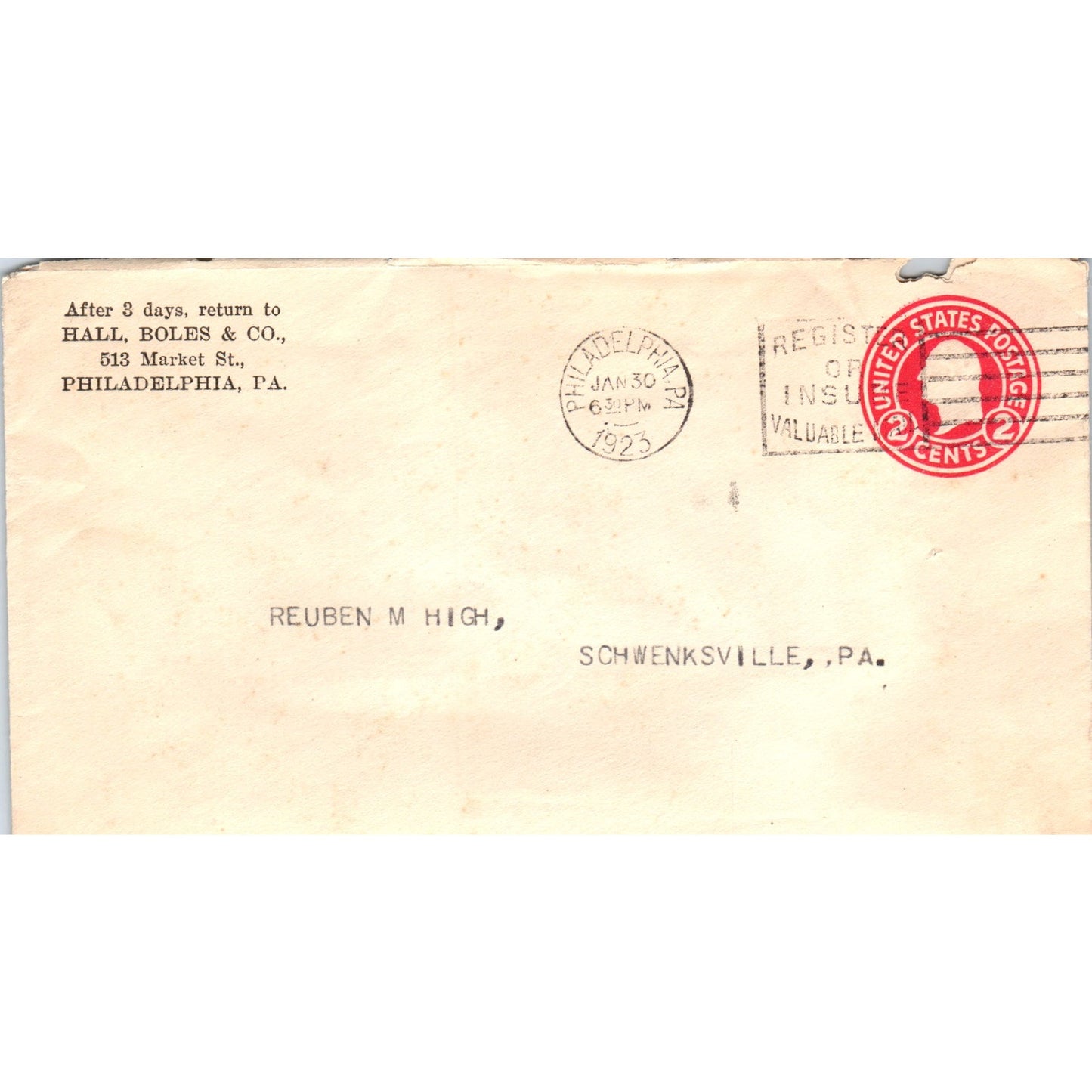 1923 Hall, Boles & Co Philadelphia to Reuben High Schwenksville Envelope TG7-PC2