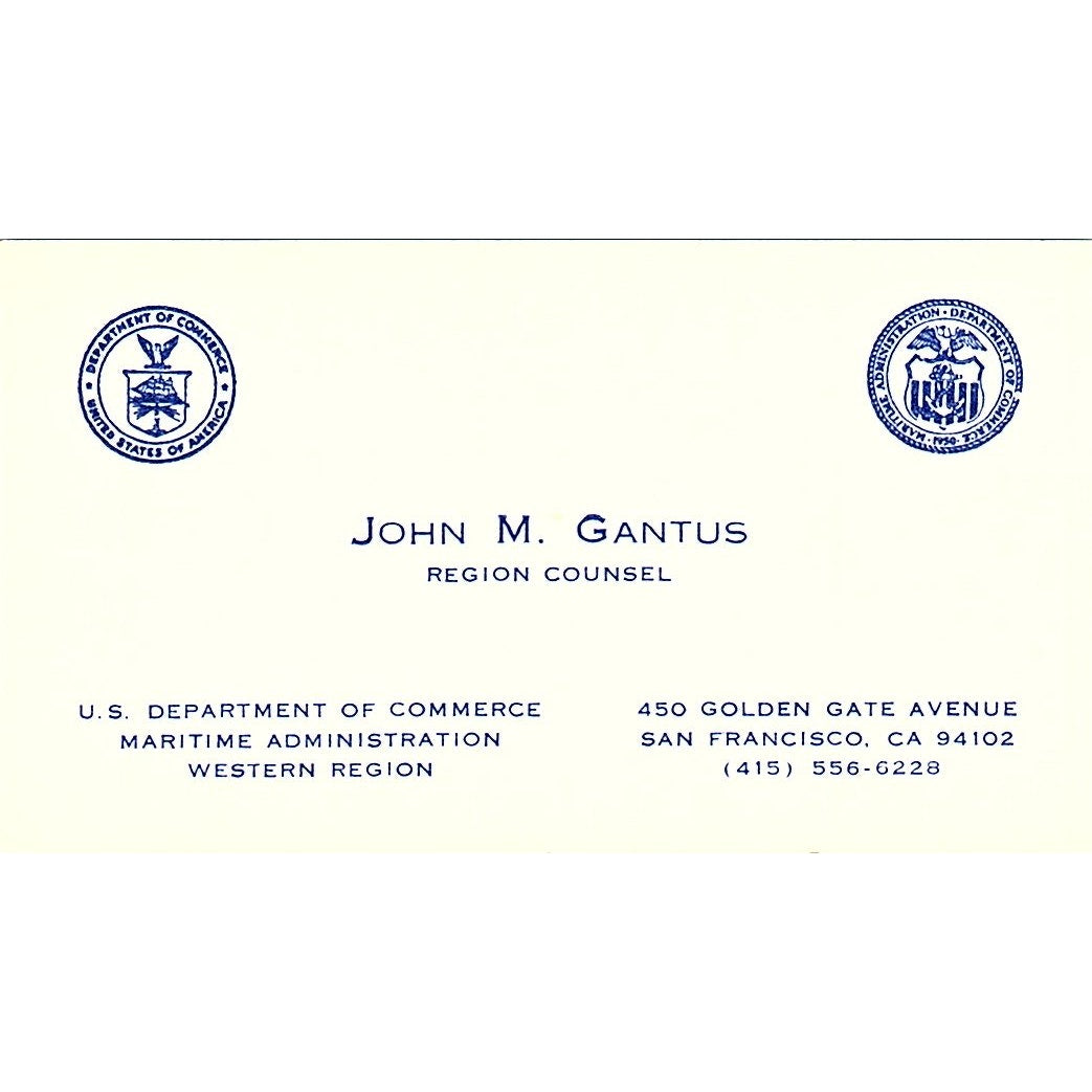 U.S. Department Of Commerce John M. Gantus San Francisco CA Business Card SF3-B4