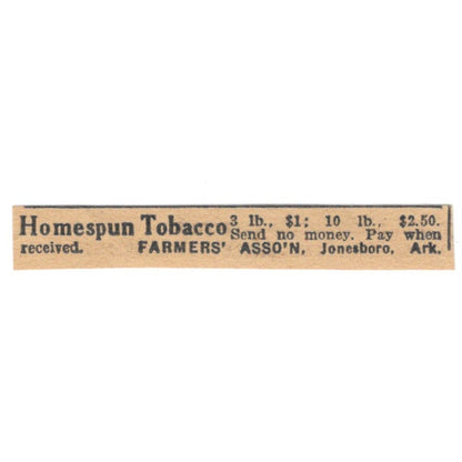 Farmers' Association Homespun Tobacco Jonesboro Arkansas 1922 Magazine Ad AF2-T5