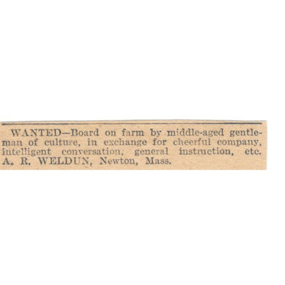 Wanted Board on Farm A.R. Weldun Newton MA 1905 Magazine Ad AF1-NES4