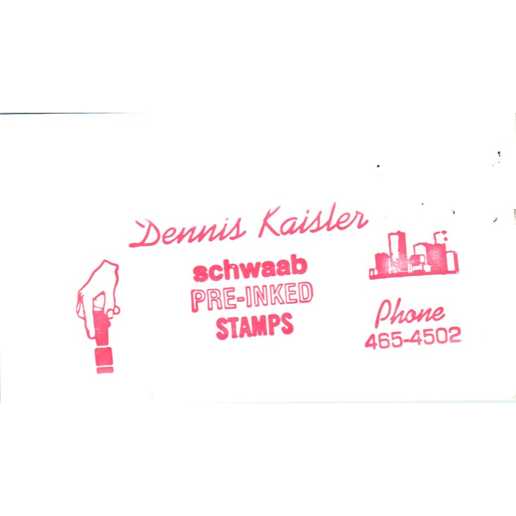 Dennis Kaisler Schwaab Stamp Company Houston TX Vintage Business Card SE3-B5