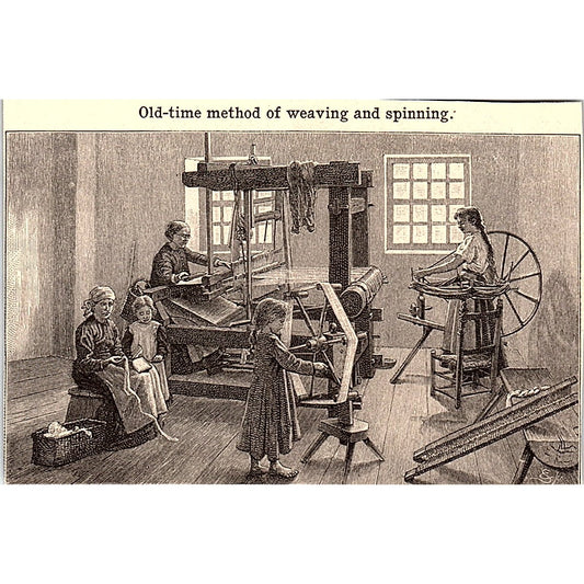 Old Time Method of Weaving and Spinning 3x4" 1901 Engraving AF6-M11