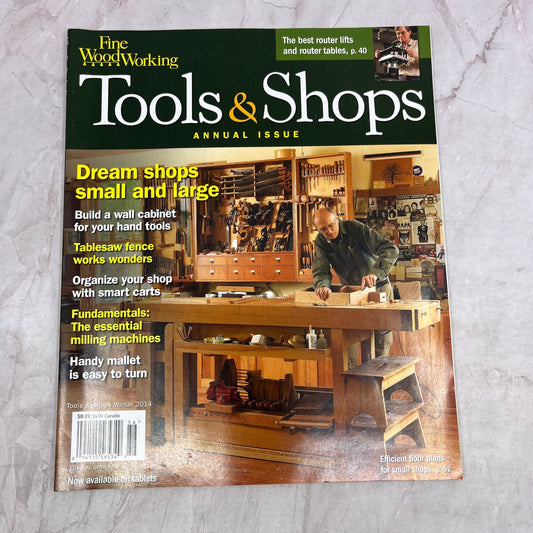 Tools & Shops - Winter 2014 - Taunton's Fine Woodworking Magazine M36