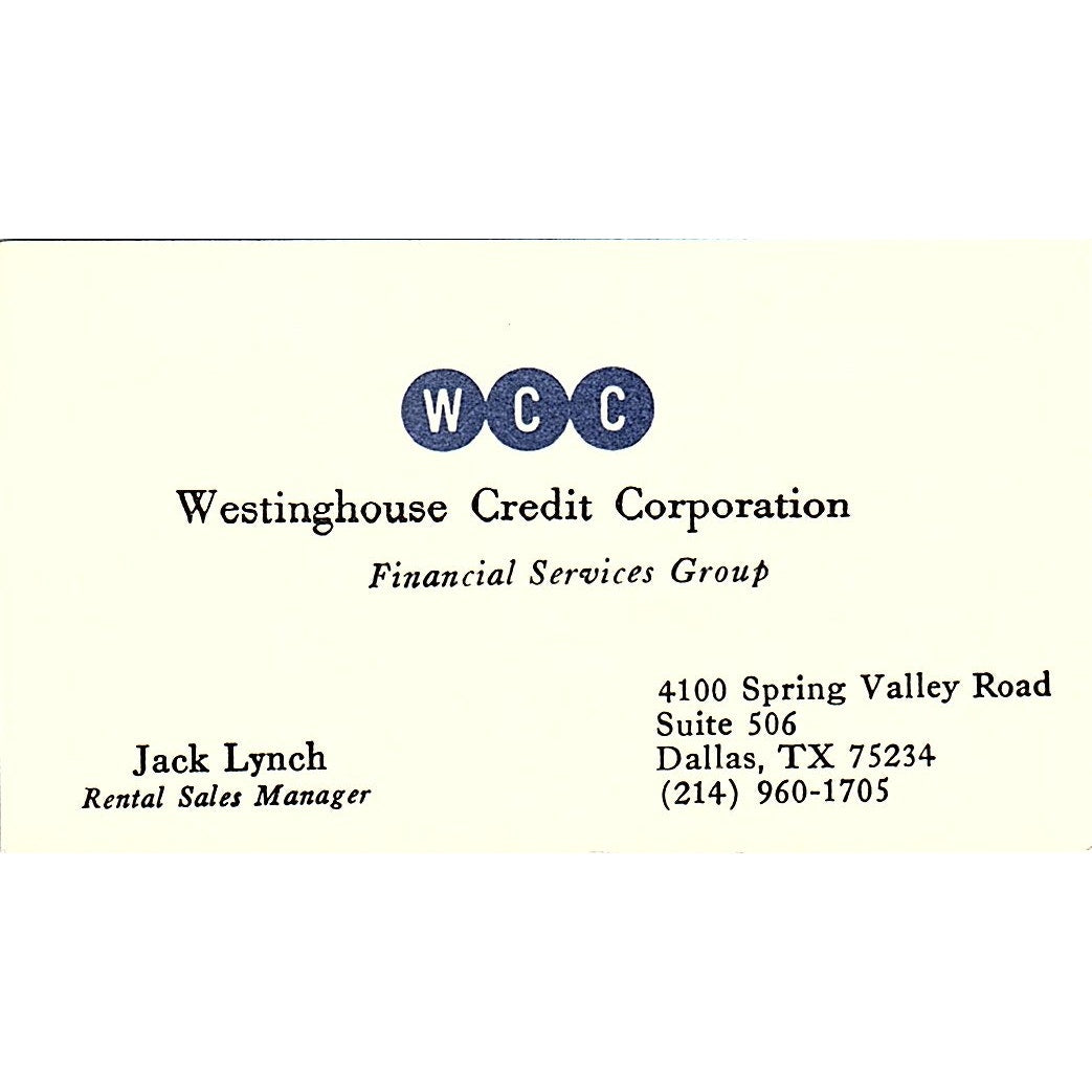 Westinghouse Credit Corporation Jack Lynch Dallas Texas Business Card SF3-B4