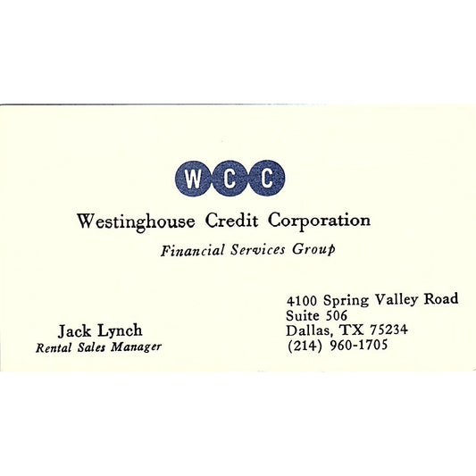 Westinghouse Credit Corporation Jack Lynch Dallas Texas Business Card SF3-B4