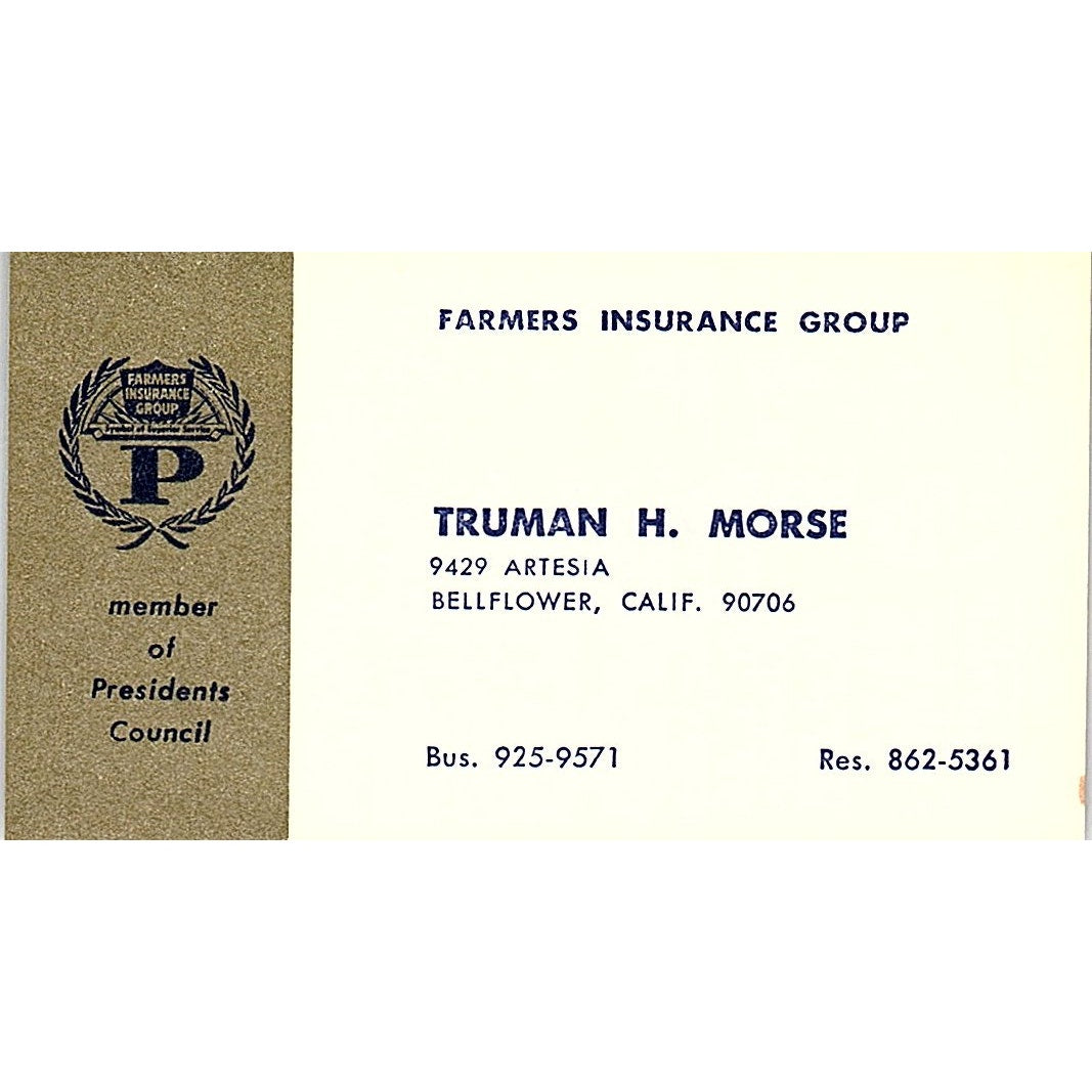 Farmers Insurance Group Truman H. Morse Bellflower CA Business Card SB4-B3