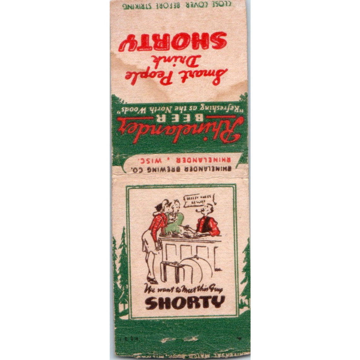 Shorty Beer Rhinelander Brewing Co Wisconsin Vintage Matchbook Cover SF4-Y3