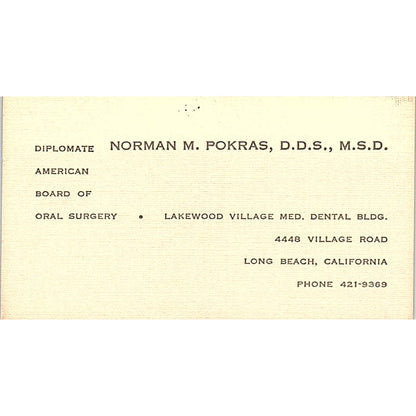 Norman M Pokras DDS Dentist Long Beach CA Vintage Business Card SE3-B15