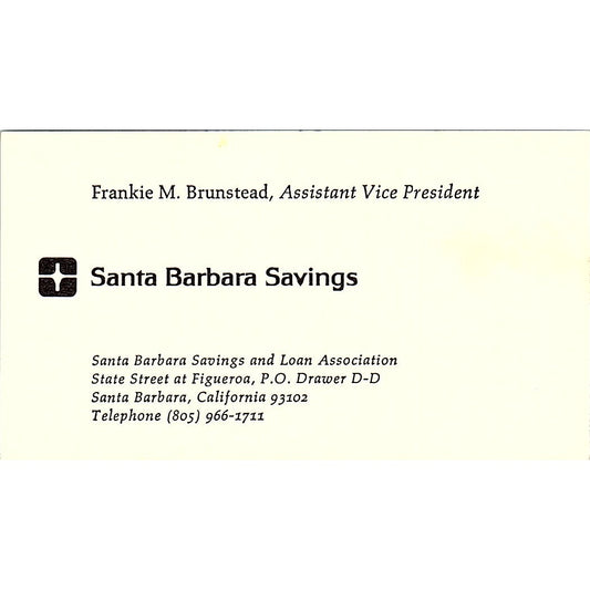 Santa Barbara Savings Frankie M Brunstead  CA Vintage Business Card SB4-B10
