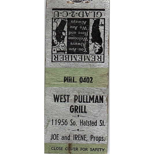 West Pullman Grill Joe & Irene 11956 S Halsted St Chicago Matchbook Cover SC7-Y8