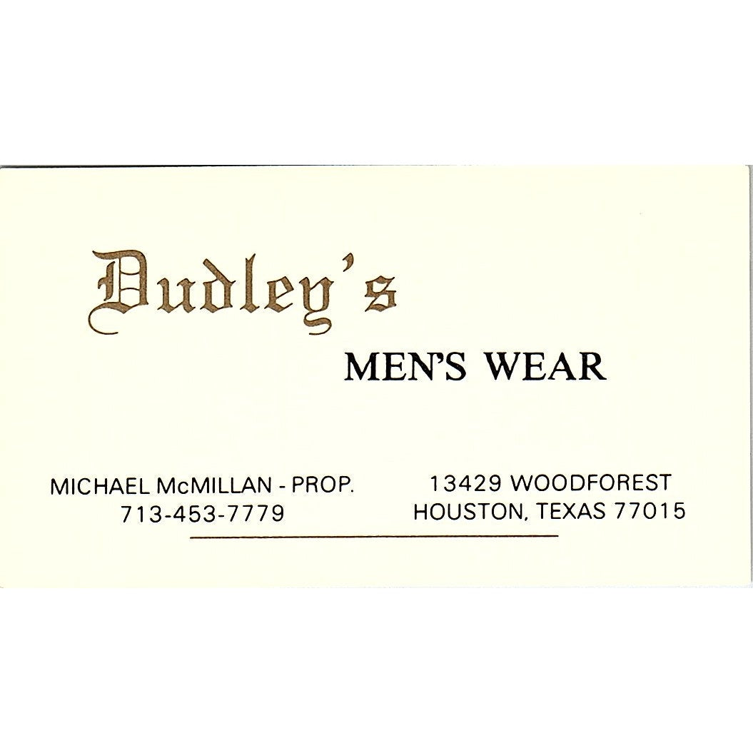 Michael McMillan Dudley's Mens Wear Houston Vintage Business Card SD9-B7