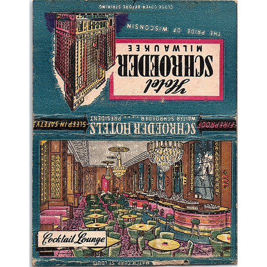 Hotel Schroeder Milwaukee Cocktail Lounge Vintage Large Matchbook Cover TH2-Y3
