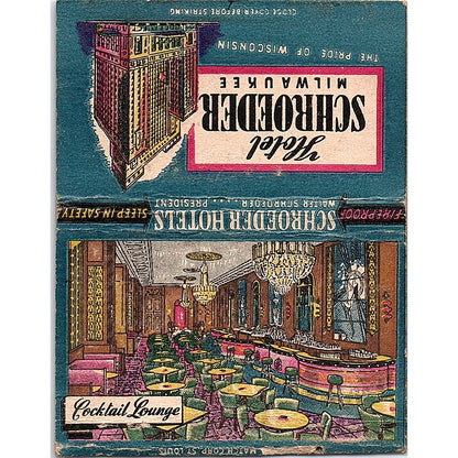 Hotel Schroeder Milwaukee Cocktail Lounge Vintage Large Matchbook Cover ML1-8