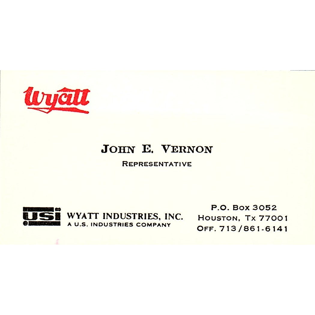 Wyatt Industries John E Vernon Houston Texas Vintage Business Card SB4-B9