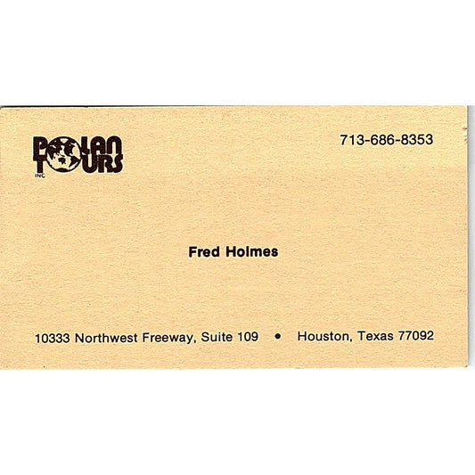 Polan Tours Fred Holmes Houston Vintage Business Card SC9-B6