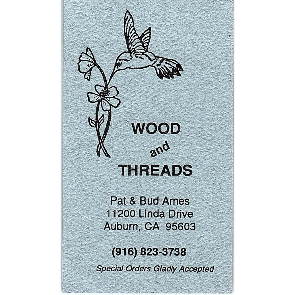 Wood & Threads Pat & Bud Ames Auburn CA Vintage Business Card SC9-B1