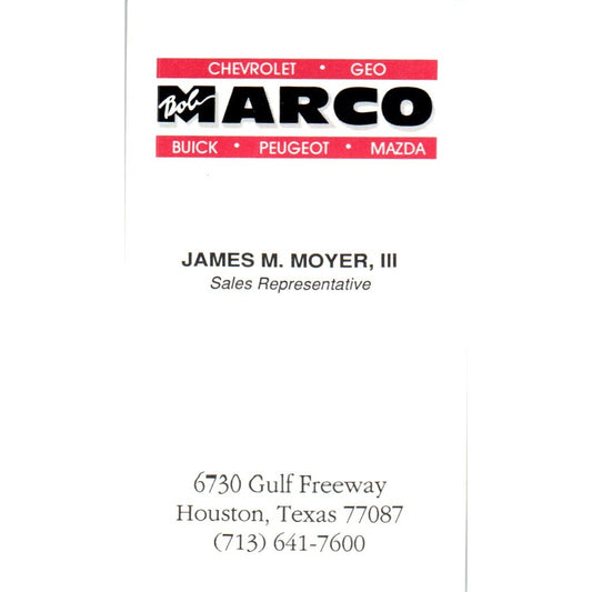 Bob Marco Auto Sales James M Moyer III Houston Vintage Business Card SD8-B18