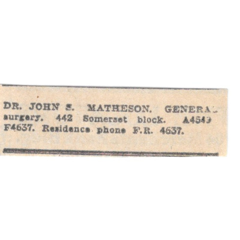 Dr. John S Matheson General Surgery Somerset Block Winnipeg 1920 Ad AG2-S3