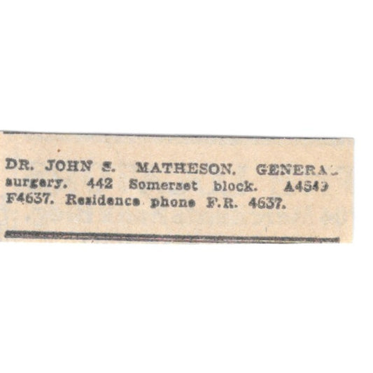 Dr. John S Matheson General Surgery Somerset Block Winnipeg 1920 Ad AG2-S3