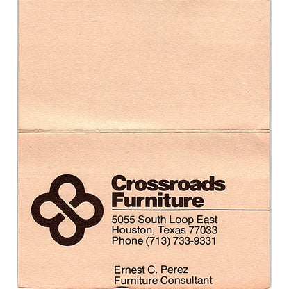Crossroads Furniture Ernest C. Perez Houston TX Vintage Business Card SF3-B9