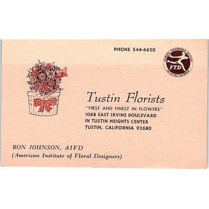 Tustin Florists Ron Johnson AIFD Tustin CA Vintage Business Card TH2-B1