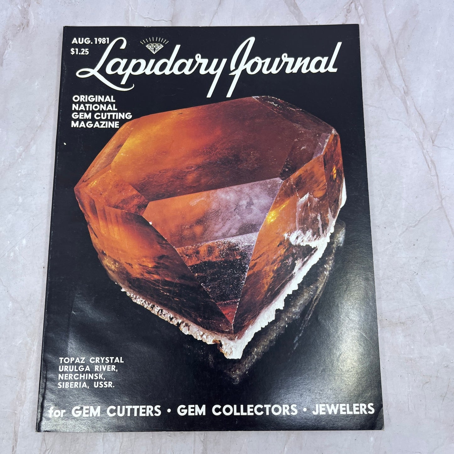 Topaz Crystal Urunga River Nerchinsk Siberia USSR Lapidary Journal Aug 1981 M23
