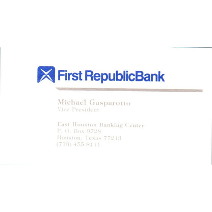 Michael Gasparotto First Republic Bank Houston TX Vintage Business Card SE3-B8