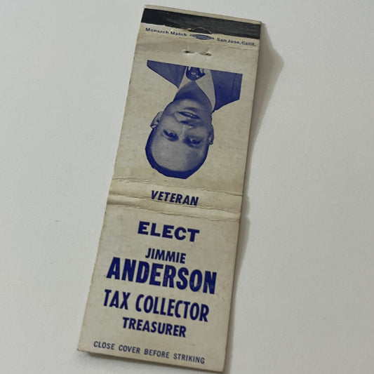 Elect Jimmie Anderson Tax Collector Treasurer Vintage Matchbook Cover TB6-MB2-5